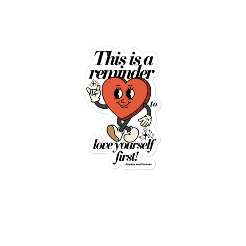 Love Yourself First Sticker