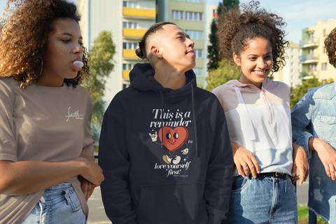 Love Yourself First Hoodie (Unisex Classic/Loose Fit)