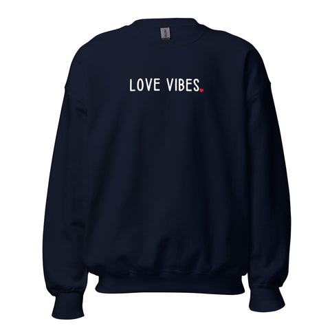 Love Vibes Sweatshirt (Loose Fit)