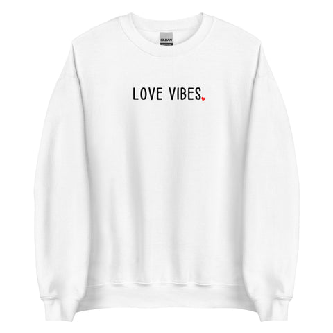Love Vibes Sweatshirt (Loose Fit)