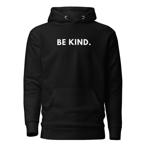 Be Kind Hoodie (Premium-Fitted)