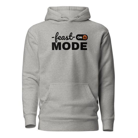 Feast Mode Hoodie (Premium-Fitted)