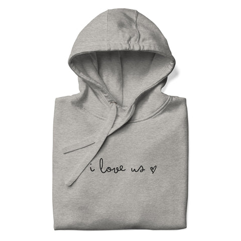 Love Us Hoodie (Premium-Fitted) (Embroidery)