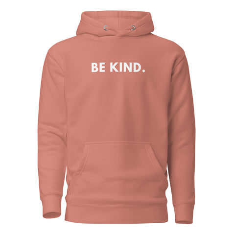 Be Kind Hoodie (Premium-Fitted)