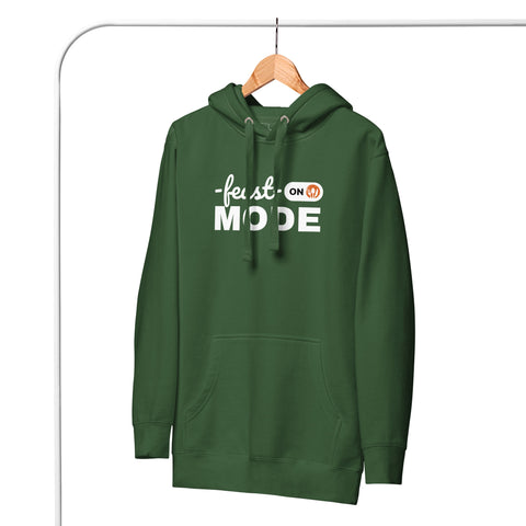 Feast Mode Hoodie (Premium-Fitted)