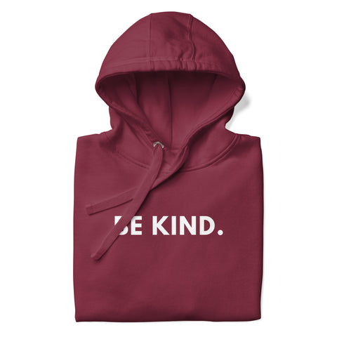 Be Kind Hoodie (Premium-Fitted)