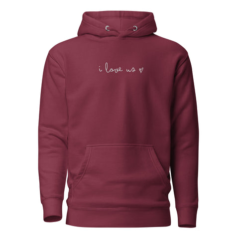 Love Us Hoodie (Premium-Fitted) (Embroidery)