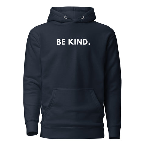 Be Kind Hoodie (Premium-Fitted)