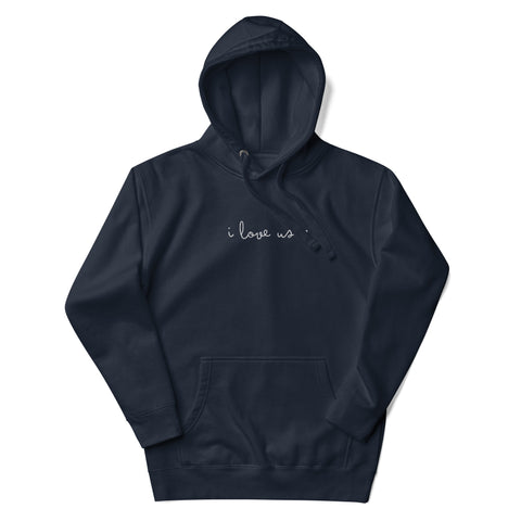Love Us Hoodie (Premium-Fitted) (Embroidery)