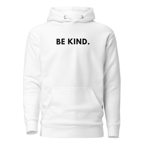 Be Kind Hoodie (Premium-Fitted)