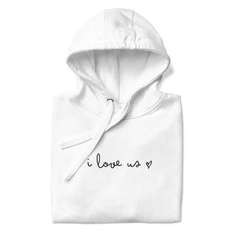 Love Us Hoodie (Premium-Fitted) (Embroidery)