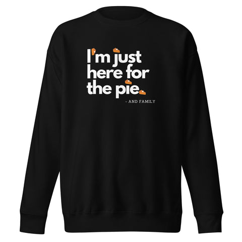 Pie Lover Sweatshirt (Premium-Fitted)