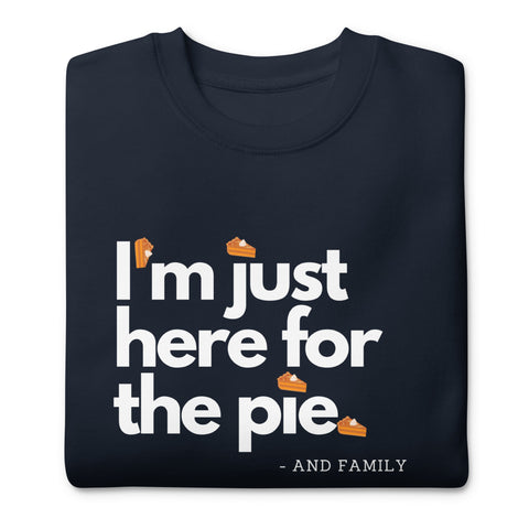 Pie Lover Sweatshirt (Premium-Fitted)