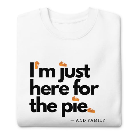 Pie Lover Sweatshirt (Premium-Fitted)