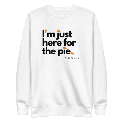 Pie Lover Sweatshirt (Premium-Fitted)