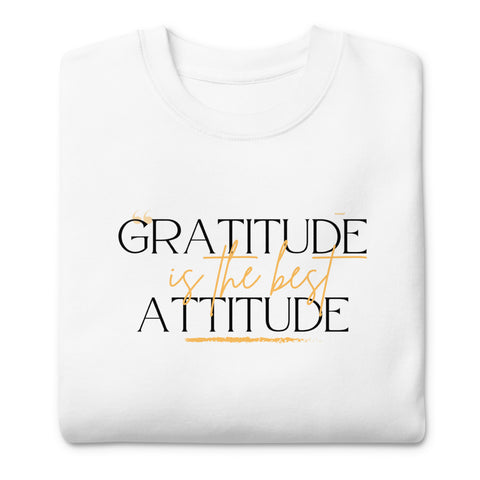 Gratitude Attitude Sweatshirt (Premium-Fitted)