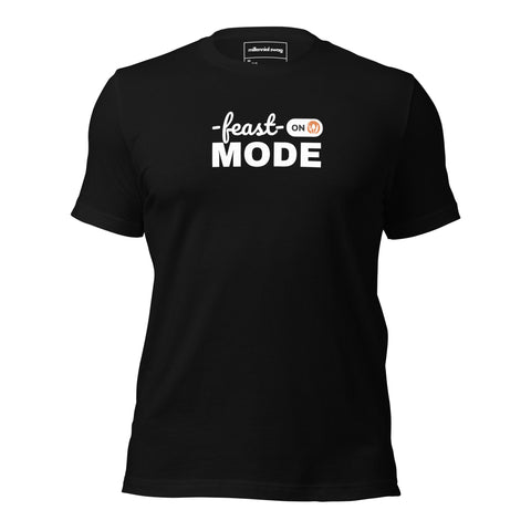 Feast Mode Tee