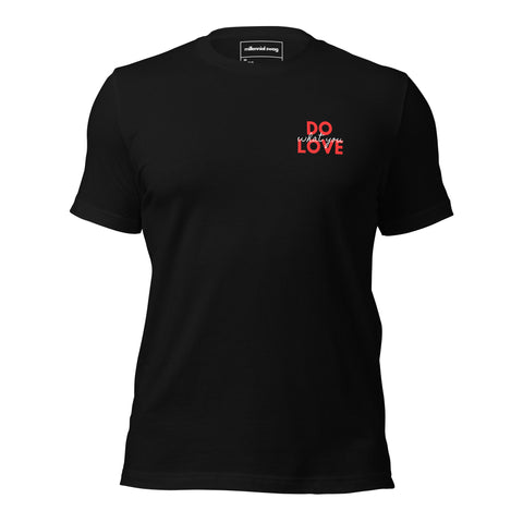 Do What You Love T-Shirt (Red Design)