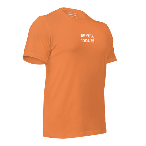 Be You T-shirt