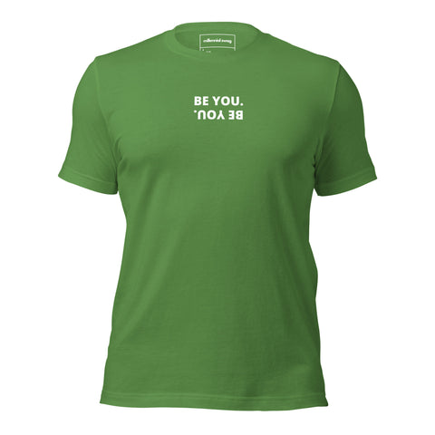 Be You T-shirt