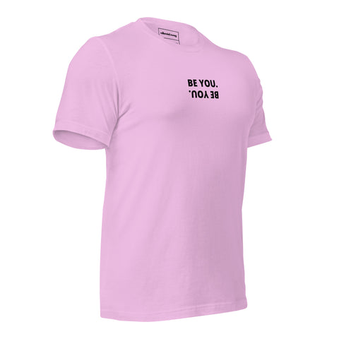 Be You T-shirt