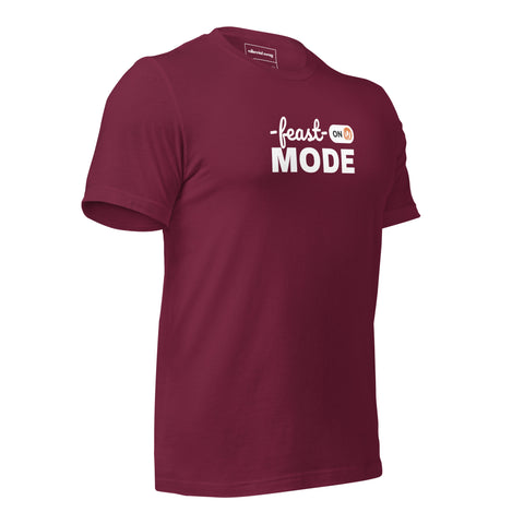 Feast Mode Tee