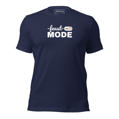 Feast Mode Tee