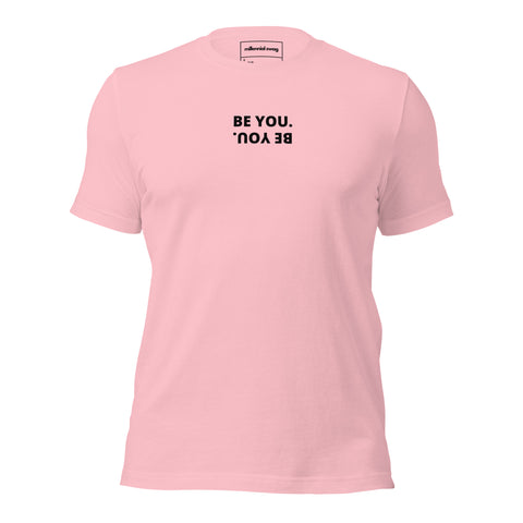 Be You T-shirt