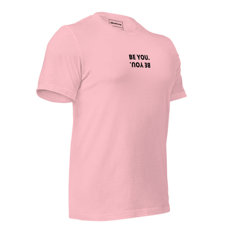Be You T-shirt