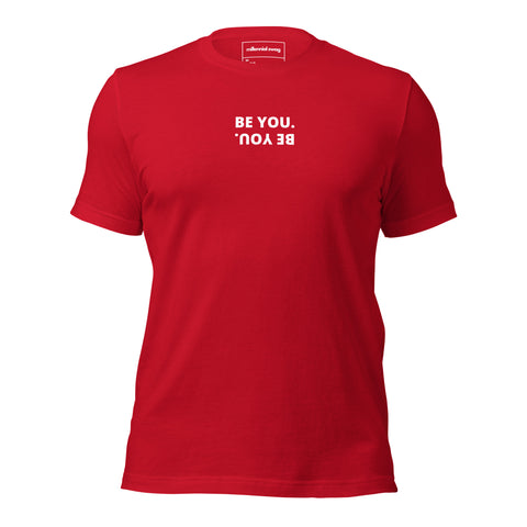 Be You T-shirt