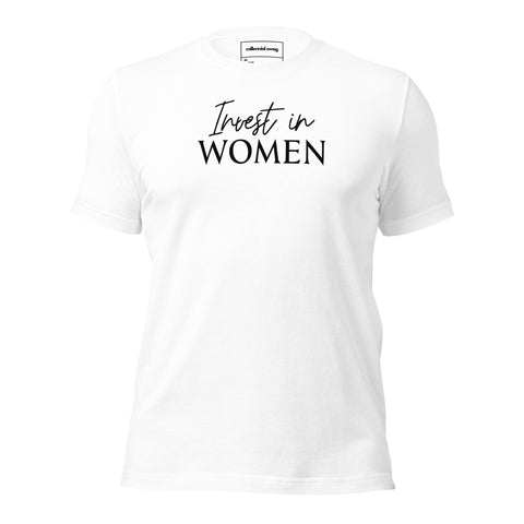 Invest in Women T-Shirt