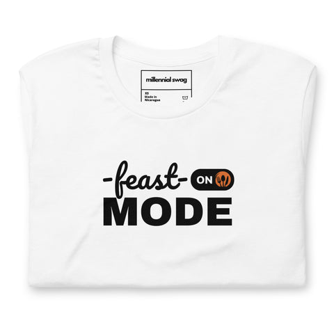 Feast Mode Tee