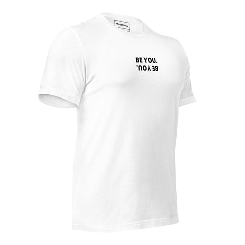 Be You T-shirt