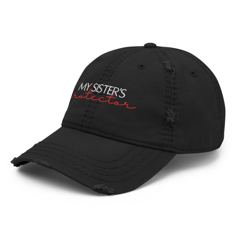 Sister Protector Distressed Dad Hat - Millennial Swag
