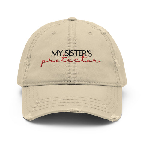 Sister Protector Distressed Dad Hat - Millennial Swag