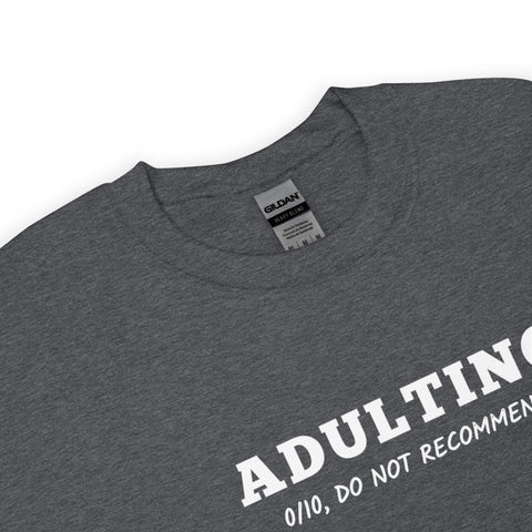 Adulting Sweatshirt (Classic/Loose Fit)