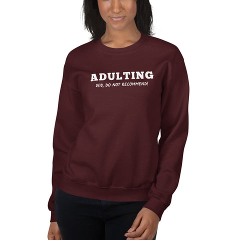 Adulting Sweatshirt (Classic/Loose Fit)