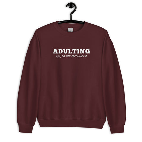 Adulting Sweatshirt (Classic/Loose Fit)