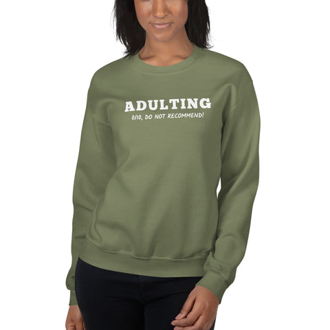 Adulting Sweatshirt (Classic/Loose Fit)