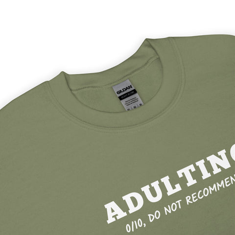 Adulting Sweatshirt (Classic/Loose Fit)