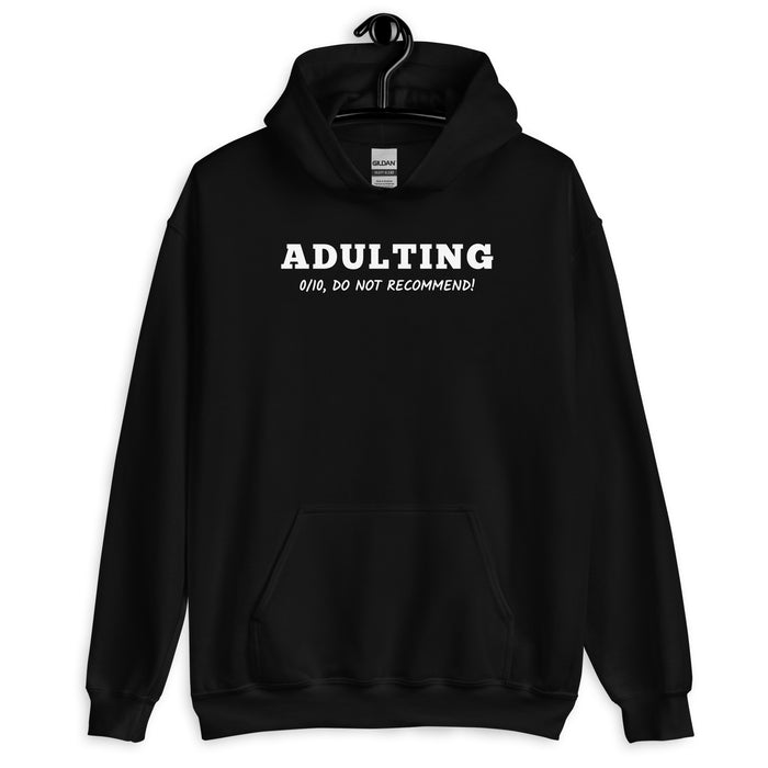 Adulting Hoodie - Millennial Swag