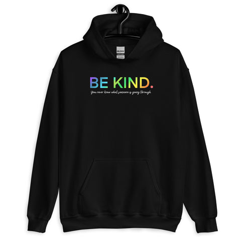 Be Kind Hoodie - Millennial Swag