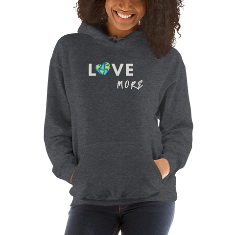 Love More Hoodie - Millennial Swag