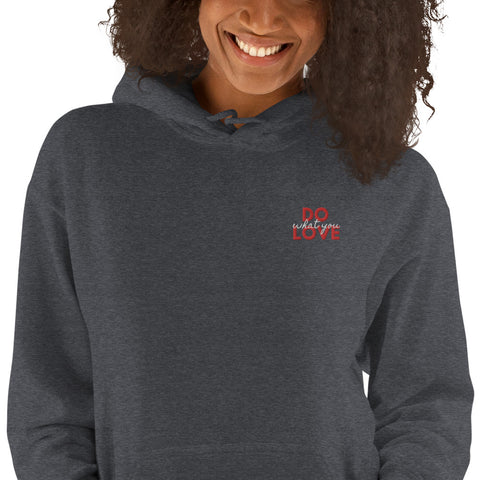 Do What You Love Hoodie (Classic/Loose Fit)