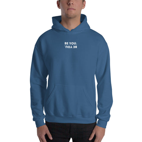 Be You Hoodie - Millennial Swag