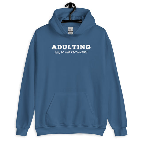 Adulting Hoodie - Millennial Swag