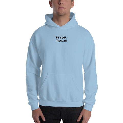 Be You Hoodie - Millennial Swag