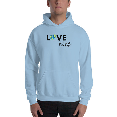 Love More Hoodie - Millennial Swag