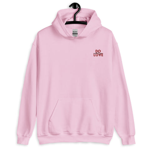 Do What You Love Hoodie (Classic/Loose Fit)