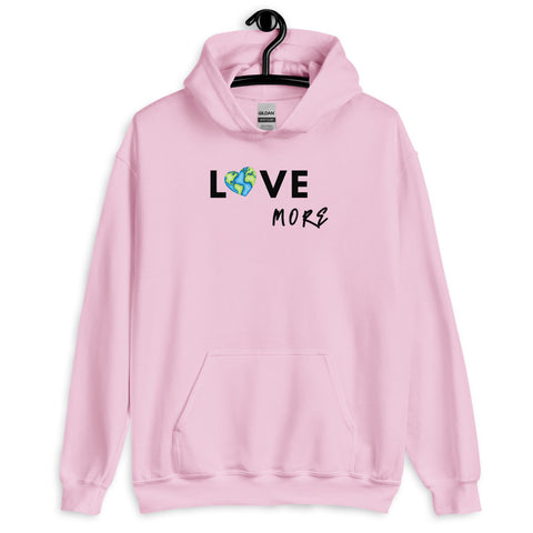 Love More Hoodie - Millennial Swag